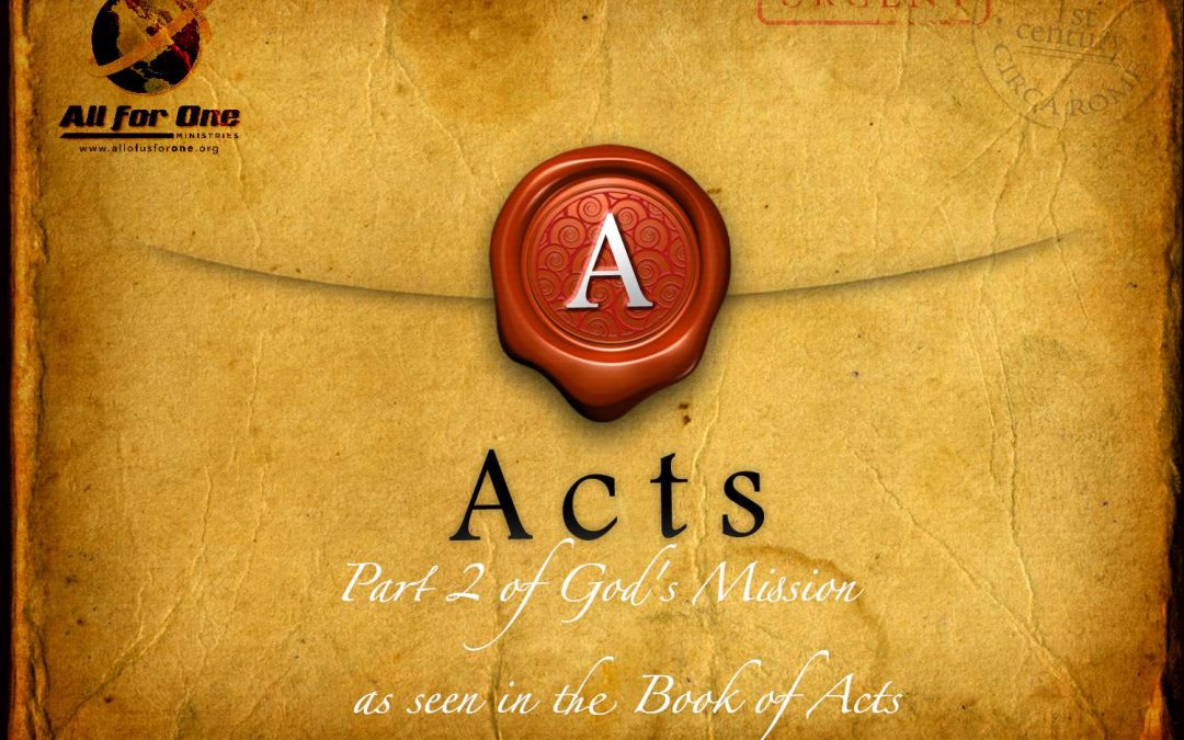 Prt 2 God’s Mission in the Book of Acts